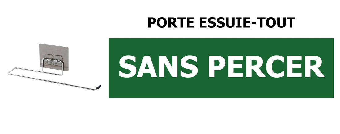 Porte essuie-tout sans percer